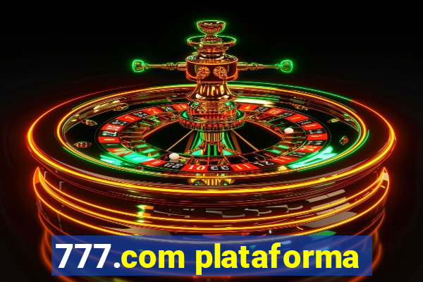 777.com plataforma